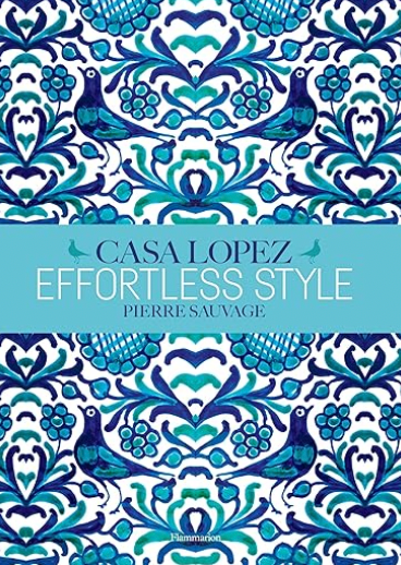 Effortless Style: Casa Lopez