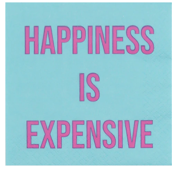 Happiness is expensive