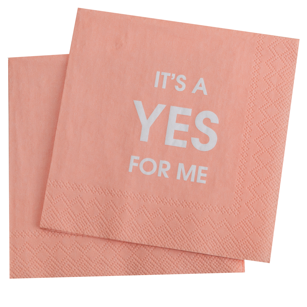 It's a Yes For Me - Cocktail Napkins